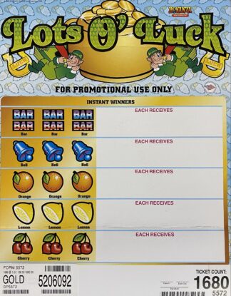 Lots O' Luck Promotional Tickets